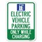 Signmission Electric Vehicle Parking While Charging W/ Graphic Heavy-Gauge Alum Parking, 18" x 24", A-1824-24113 A-1824-24113 - alternate 1